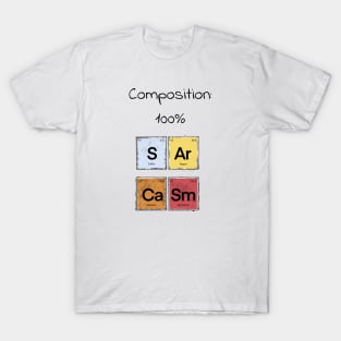 Science Sarcasm S Ar Ca Sm Elements of Humor Composition  White T-Shirt